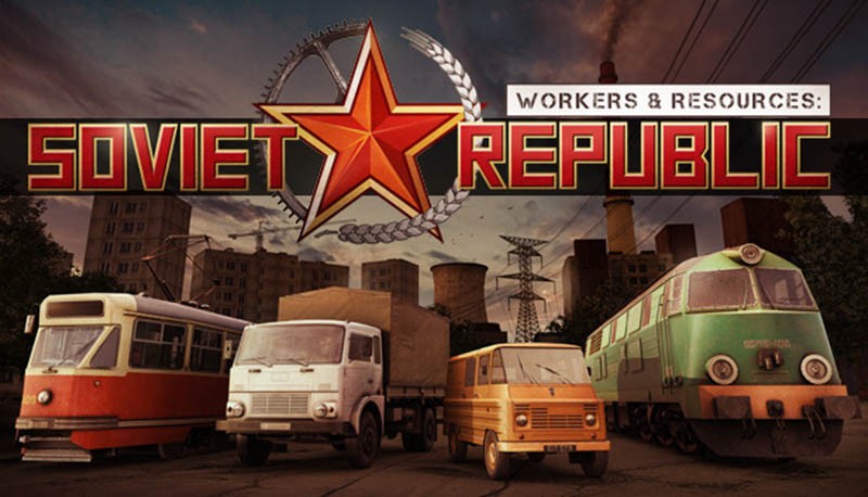 Το Workers & Resources: Soviet Republic κατέβηκε από το Steam και επέστρεψε