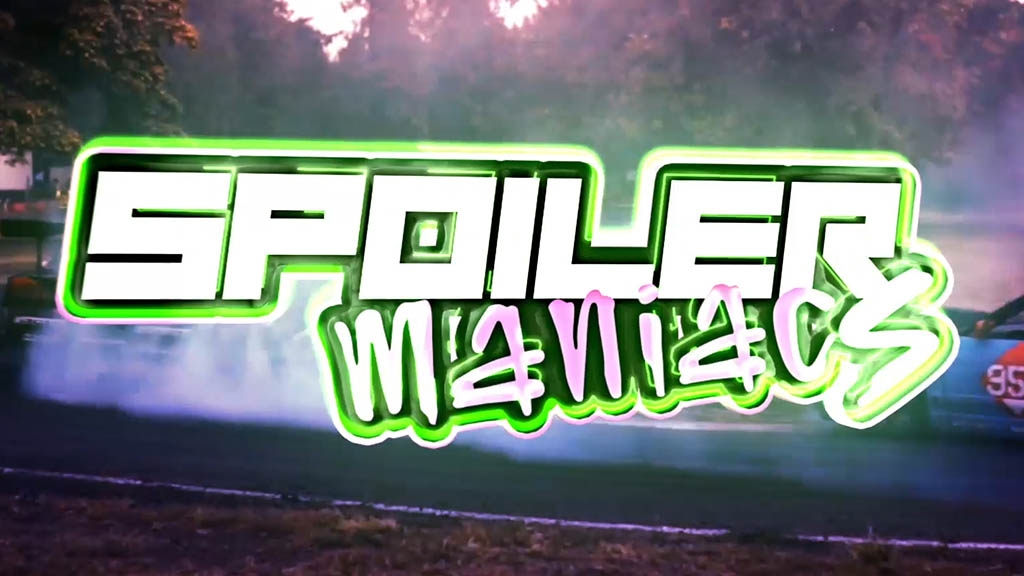 Spoiler Maniacs Spoiler Maniacs