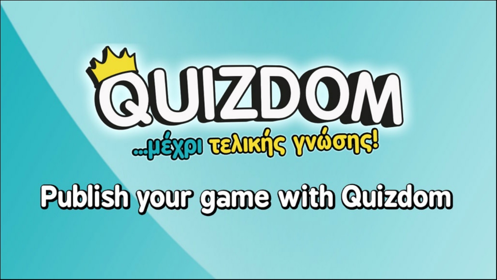 Εκδώστε τα games σας μέσω του Quizdom
