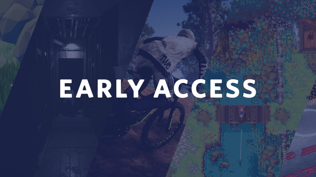 Early Access: Πρόοδος ή Απάτη;