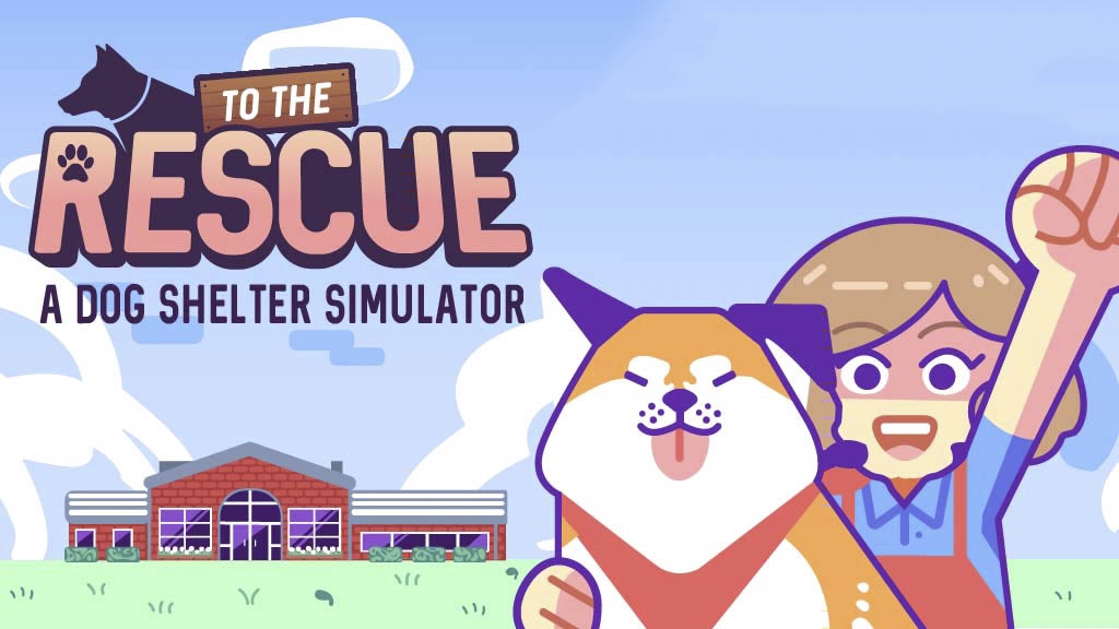 To The Rescue! A Dog Shelter Simulator
