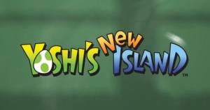 Yoshi's New Island: Νέες αποκαλύψεις