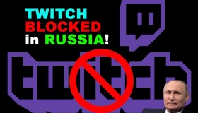 Η Ρωσία μπλόκαρε το Twitch